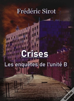 Capa do artigo Crises : Les Enquêtes De L'Unité B (1)