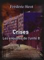 Crises : Les Enquêtes De L'Unité B (1) - Preview
