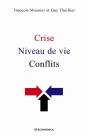 Crises, Niveau De Vie, Conflits - Preview