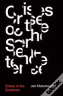 Crises Of The Sentence