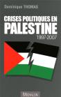 Crises Politiques En Palestine, 1997-2007 - Preview