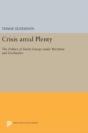 Crisis Amid Plenty - Preview