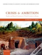 Crisis And Ambition