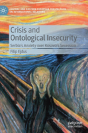 Crisis And Ontological Insecurity - Preview
