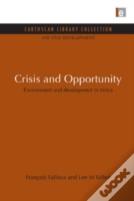 Crisis And Opportunity
