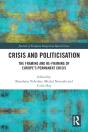 Crisis And Politicisation - Preview