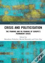 Crisis And Politicisation