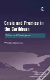 Crisis And Promise In The Caribbean