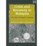 Crisis And Recovery In Malaysia - Preview