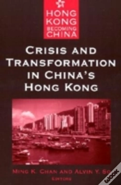 Capa do artigo Crisis And Transformation In China'S Hong Kong