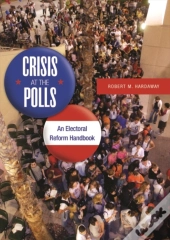 Crisis At The Polls