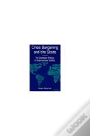 Crisis Bargaining And The State