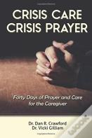 Crisis Care Crisis Prayer