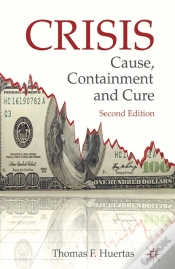 Capa do artigo Crisis: Cause, Containment And Cure