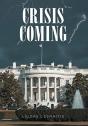 Crisis Coming - Preview