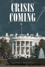 Crisis Coming - Preview