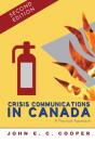 Crisis Communications In Canada: A Pract - Preview