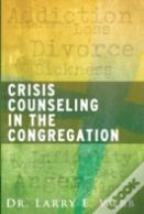 Crisis Counseling In The Congregation