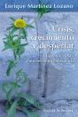 Crisis, Crecimiento Y Despertar - Preview