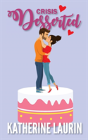 Crisis Desserted - Preview