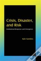 Crisis, Disaster And Risk