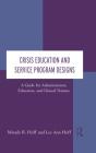 Crisis Education And Service Program Designs - Preview
