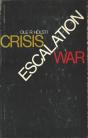 Crisis Escalation War - Preview