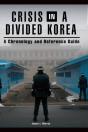 Crisis In A Divided Korea - Preview