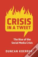 Crisis In A Tweet