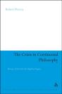 Crisis In Continental Philosophy - Preview