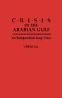 Crisis In The Arabian Gulf - Preview