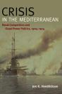 Crisis In The Mediterranean - Preview