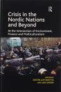 Crisis In The Nordic Nations And Beyond - Preview