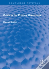 Crisis In The Primary Classroom