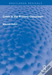 Crisis In The Primary Classroom