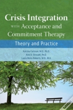 Capa do artigo Crisis Integration With Acceptance And Commitment Therapy