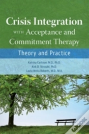 Capa do artigo Crisis Integration With Acceptance And Commitment Therapy