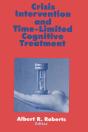 Crisis Intervention And Time-Limited Cognitive Treatment - Preview