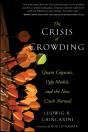 Crisis Of Crowding - Preview