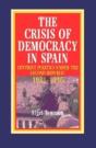 Crisis Of Democracy In Spain - Preview