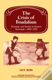 Crisis Of Feudalism