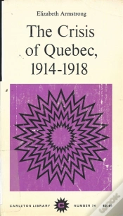Capa do artigo Crisis Of Quebec, 1914-1918
