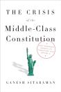 Crisis Of The Middle-Class Constitution - Preview