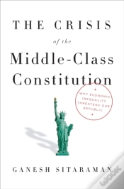 Capa do artigo Crisis Of The Middle-Class Constitution