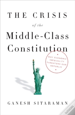 Capa do artigo Crisis Of The Middle-Class Constitution