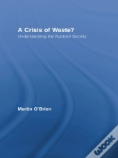Crisis Of Waste?