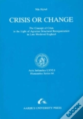 Crisis Or Change