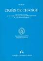 Crisis Or Change - Preview