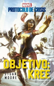 Capa do artigo Crisis Protocol Nº 01 Objetivo Kree (Novela)