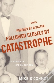 Capa do artigo Crisis, Pursued By Disaster, Followed Closely By Catastrophe